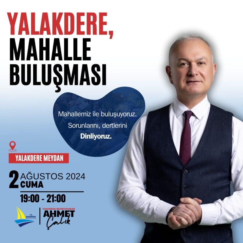 Başkan Çalık’tan Mahalle Buluşmaları